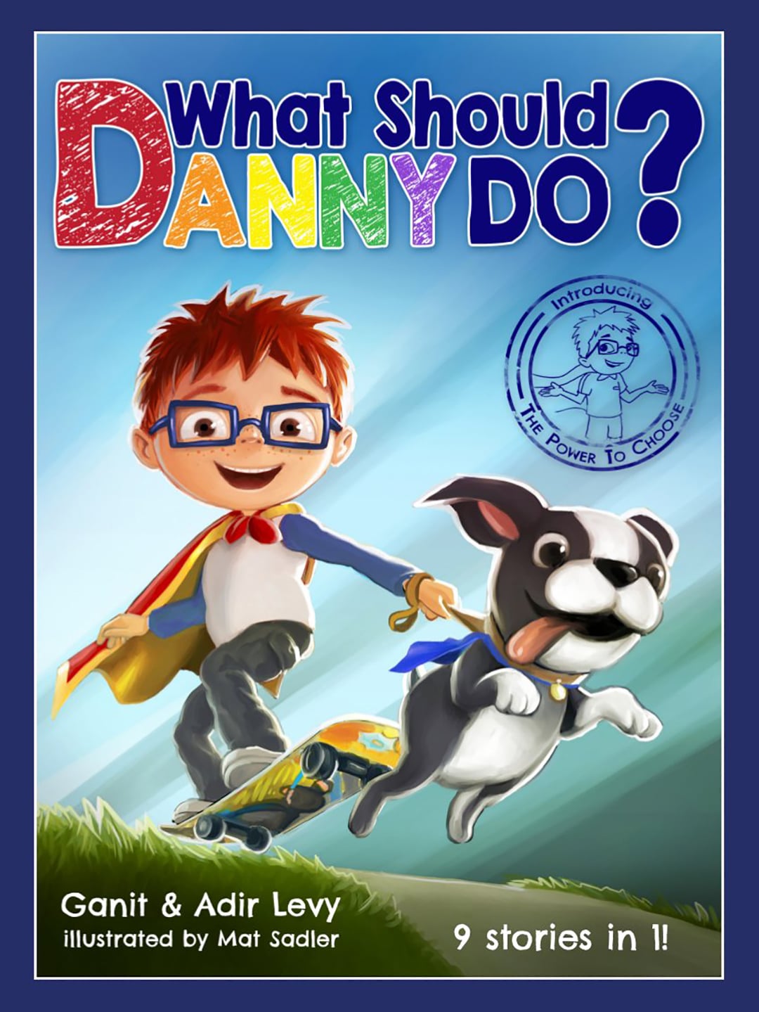 Empowerment and Inclusion through Story Time: What Should Danny Do?