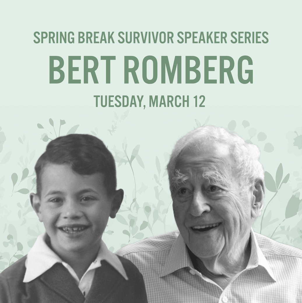 Spring Break Survivor Speaker Series: Bert Romberg
