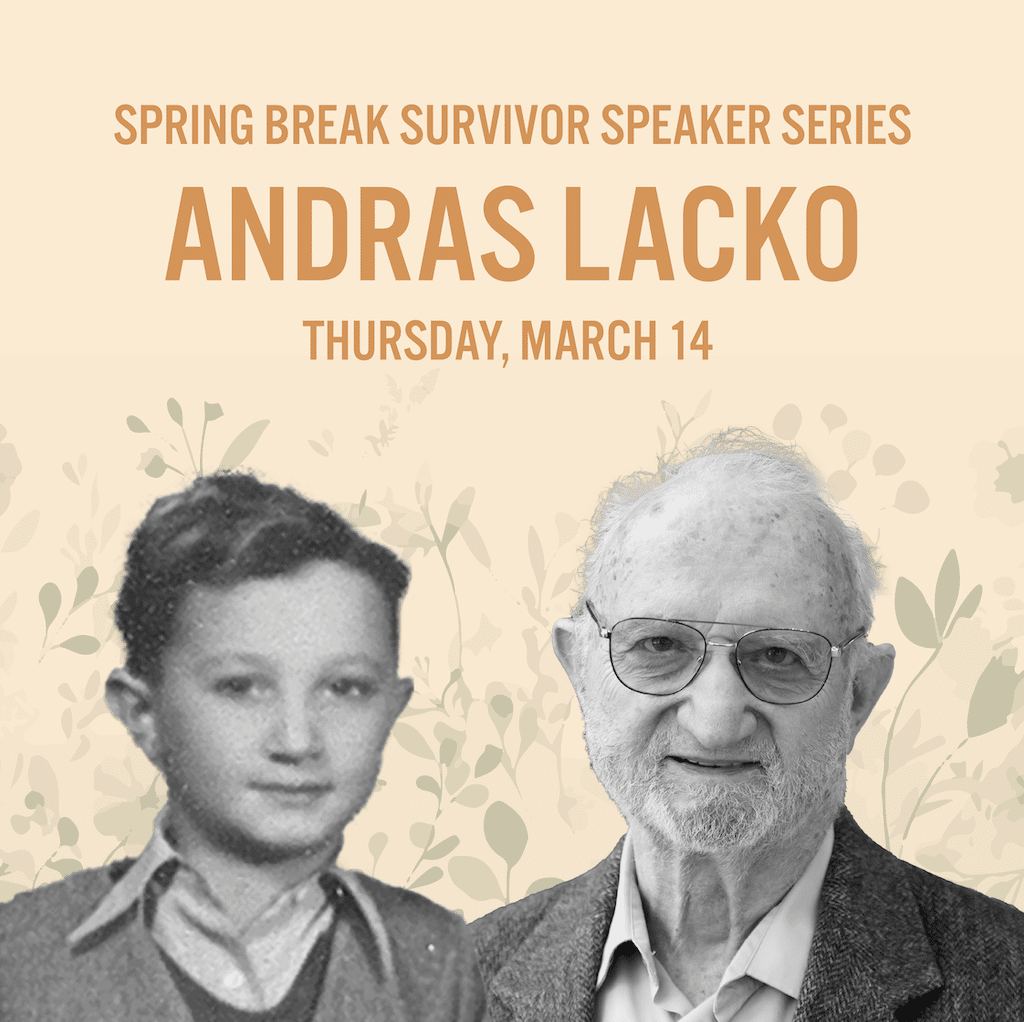 Spring Break Survivor Speaker Series: Andras Lacko
