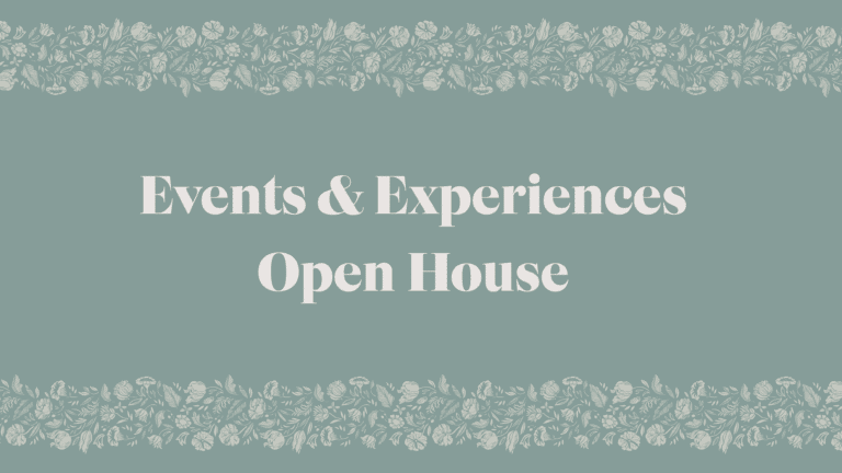 2026 Events & Experiences Open House