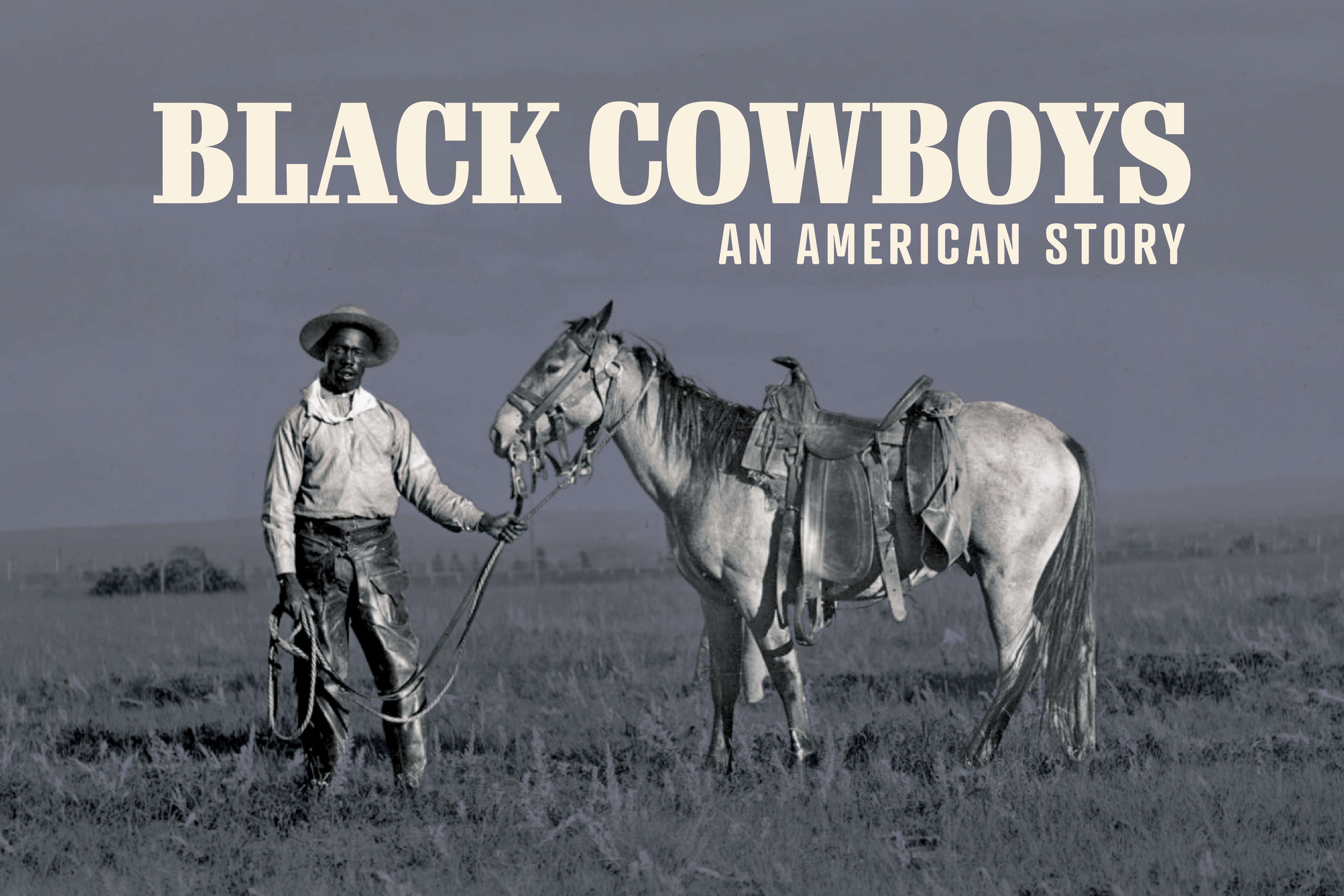 Special Exhibition Opening: Black Cowboys: An American Story